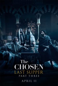Poster for the movie "The Chosen: Last Supper Part 3"